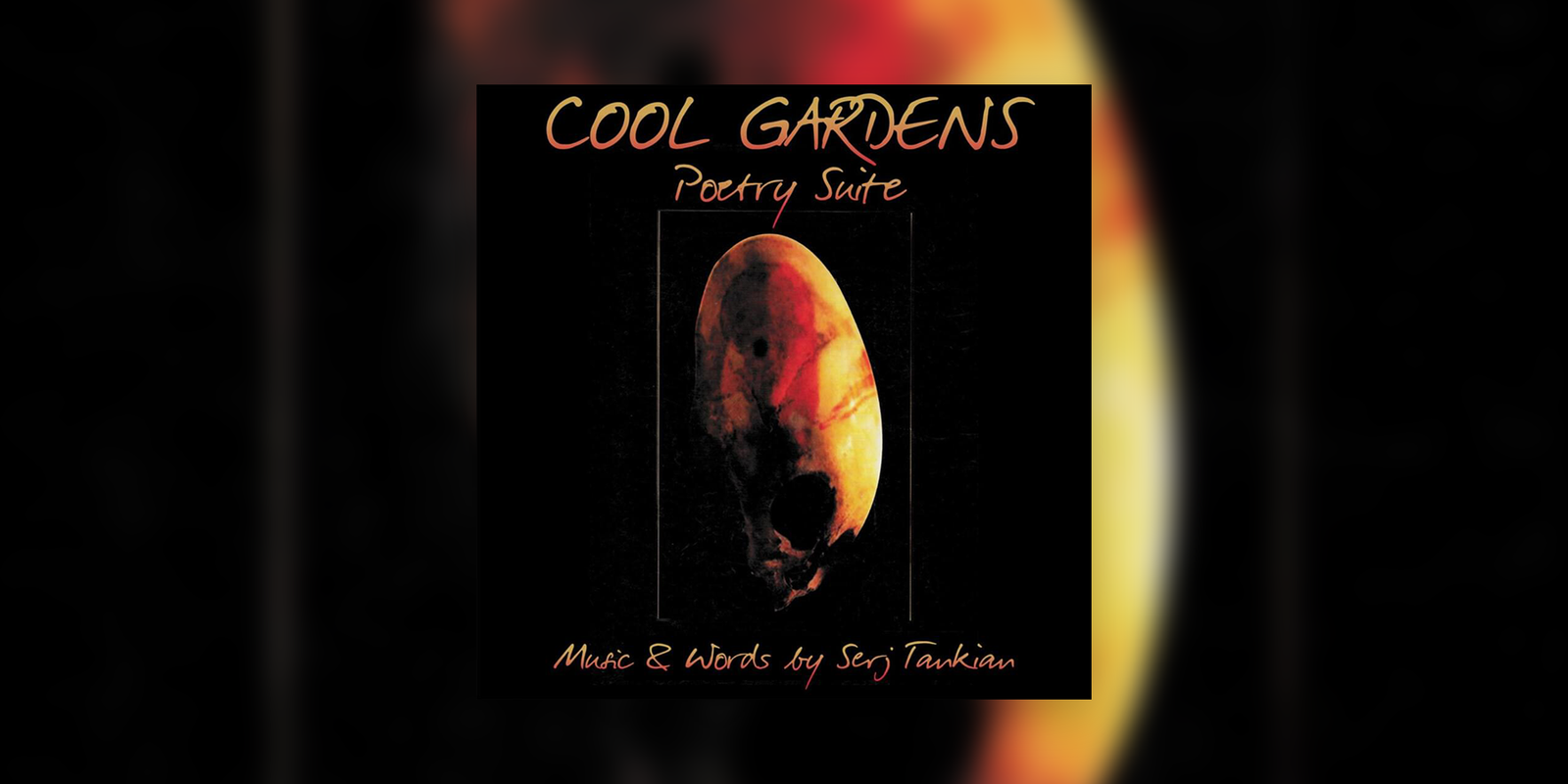 Album Review: Serj Tankian – Cool Gardens Poetry Suite